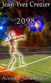 2098 (Acoustic Funambulist, #21) (eBook, ePUB) 2098 (Acoustic Funambulist, #21) (eBook, ePUB)