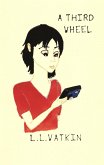 A Third Wheel (LL Watkin Stories, #18) (eBook, ePUB) A Third Wheel (LL Watkin Stories, #18) (eBook, ePUB)