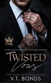 Twisted Vows (Vicious Mafia Kings, #3) (eBook, ePUB)