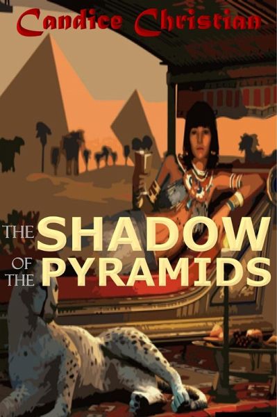 The Shadow of the Pyramids (eBook, ePUB)