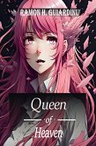 Queen of Heaven (eBook, ePUB) Queen of Heaven (eBook, ePUB)