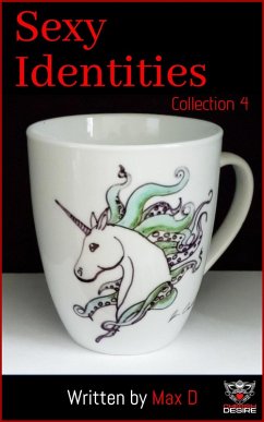 Cover Sexy Identities Collection 4 (Cherish Desire Singles, #304) (eBook, ePUB)