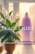 Peace Lilies: a Sweet Ghostly Novella... - Bild 1