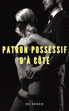 Cover Patron possessif d'à côté (eBook, ePUB)