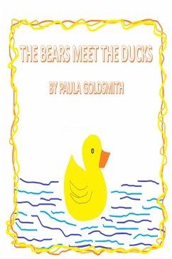 The Bears Meet The Ducks (eBook, ePUB) Cover The Bears Meet The Ducks (eBook, ePUB)