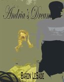 Andria's Dream (eBook, ePUB) Andria's Dream (eBook, ePUB)