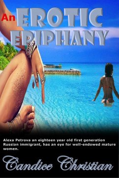 An Erotic Epiphany (eBook, ePUB) - Christian, Candice