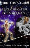 Le Classificateur D'Émotions (Le Funambule Acoustique, #19) (eBook, ePUB)