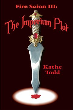 Cover Fire Scion III: The Imperium Plot (eBook, ePUB)