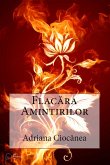 Flacara amintirilor (eBook, ePUB) Flacara amintirilor (eBook, ePUB)