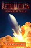 Retribution (The Ryan Mitchell Thrillers, #11) (eBook, ePUB) Retribution (The Ryan Mitchell Thrillers, #11) (eBook, ePUB)