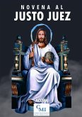 Novena al Justo Juez (eBook, ePUB) Novena al Justo Juez (eBook, ePUB)
