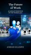 The Future of Work: AI and Automation... - Bild 1