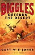 Biggles Defends the Desert (eBook, ePUB) - Bild 1