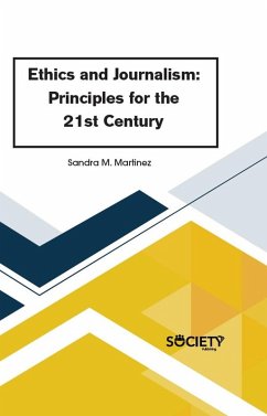 Ethics and Journalism (eBook, PDF) - Sandra M. Martinez