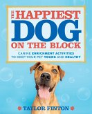 The Happiest Dog on the Block (eBook, ePUB)