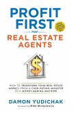 Profit First for Real Estate Agents (eBook, ePUB) Profit First for Real Estate Agents (eBook, ePUB)
