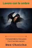 Lavoro con le ombre (eBook, ePUB)