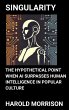 Singularity: The Hypothetical Point... - Bild 1