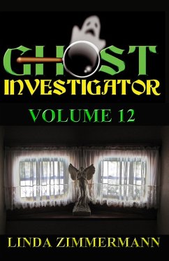 Cover Ghost Investigator Volume 12 (eBook, ePUB)
