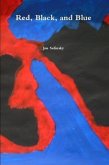 Red, Black and Blue (eBook, ePUB) Red, Black and Blue (eBook, ePUB)