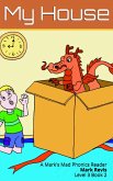 My House (Mark's Mad Phonics, #12) (eBook, ePUB) My House (Mark's Mad Phonics, #12) (eBook, ePUB)