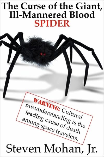 The Curse of the Giant, Ill-Mannered Blood Spider (eBook, ePUB)