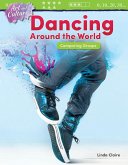 Art and Culture: Dancing Around the World (eBook, PDF)