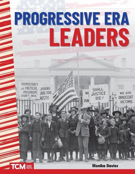 Progressive Era Leaders (eBook, ePUB) Progressive Era Leaders (eBook, ePUB)