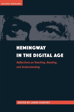 Hemingway in the Digital Age (eBook, PDF)