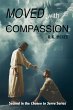 Moved With Compassion (Chosen to Serve,... - Bild 1