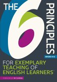 6 Principles for Exemplary Teaching of English Learners(R) (eBook, ePUB) 6 Principles for Exemplary Teaching of English Learners(R) (eBook, ePUB)