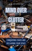 Mind Over Clutter (eBook, ePUB)