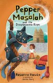 Pepper Masalah and the Disappearing Rope (eBook, ePUB) Pepper Masalah and the Disappearing Rope (eBook, ePUB)