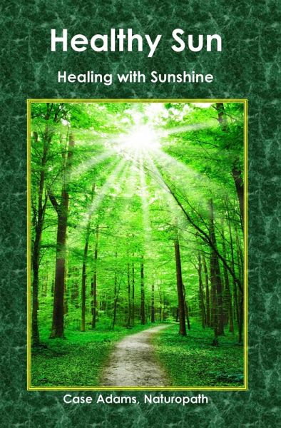 Healthy Sun: Healing with Sunshine (eBook, ePUB)