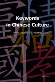 Keywords in Chinese Culture (eBook, ePUB) Keywords in Chinese Culture (eBook, ePUB)