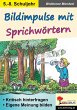 Bildimpulse mit Sprichwörtern (eBook,... - Bild 1