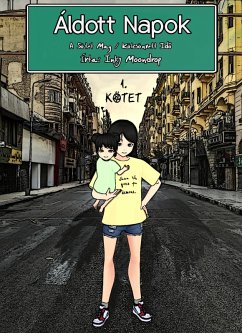 Cover Áldott Napok - A Sötét Mag / Kölcsönvett Ido (eBook, ePUB)