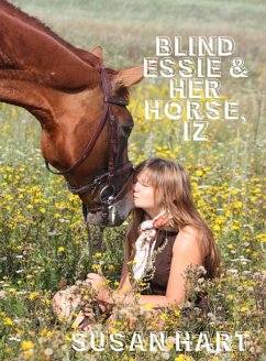Cover Blind Essie and Her Horse, Iz (eBook, ePUB)