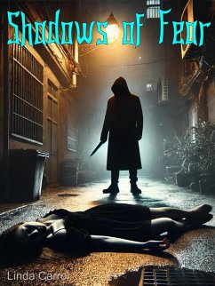 Shadows of Fear (eBook, ePUB) - Carrol, Linda Shadows of Fear (eBook, ePUB) - Carrol, Linda