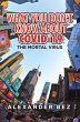 What You Don't Know About COVID-19... - Bild 1