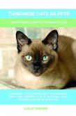 Tonkinese Cats as Pets (eBook, ePUB) Tonkinese Cats as Pets (eBook, ePUB)