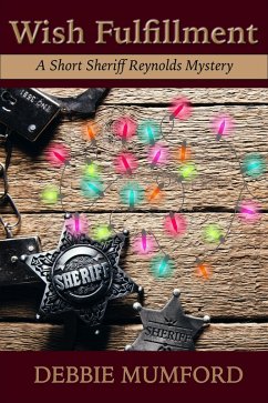 Cover Wish Fulfillment (Sheriff Reynolds Mysteries) (eBook, ePUB)