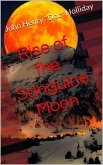 Rise of the Sanguine Moon (eBook, ePUB)