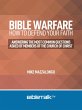 Bible Warfare: How to Defend Your Faith... - Bild 1