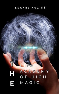 Cover The Lipa Academy of High Magic (eBook, ePUB)