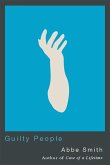 Guilty People (eBook, PDF) Guilty People (eBook, PDF)