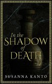 In the Shadow of Death: A Fantasy Short Story (eBook, ePUB)