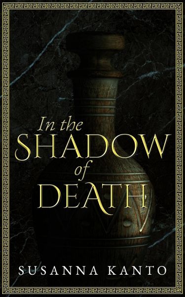 In the Shadow of Death: A Fantasy Short Story (eBook, ePUB) In the Shadow of Death: A Fantasy Short Story (eBook, ePUB)