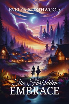 Cover The Forbidden Embrace (eBook, ePUB)